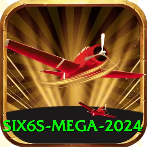 Six6s Mega 2024 - 2